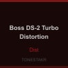Boss DS-2 Turbo Distortion — Distortion