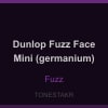 Dunlop Fuzz Face Mini (germanium) — Fuzz